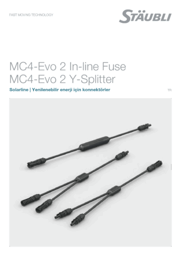 Staubli (Multi Contact) MC4 connector pair (male and female set) Parts Distributor PV-KILF3 Inline Fuse
